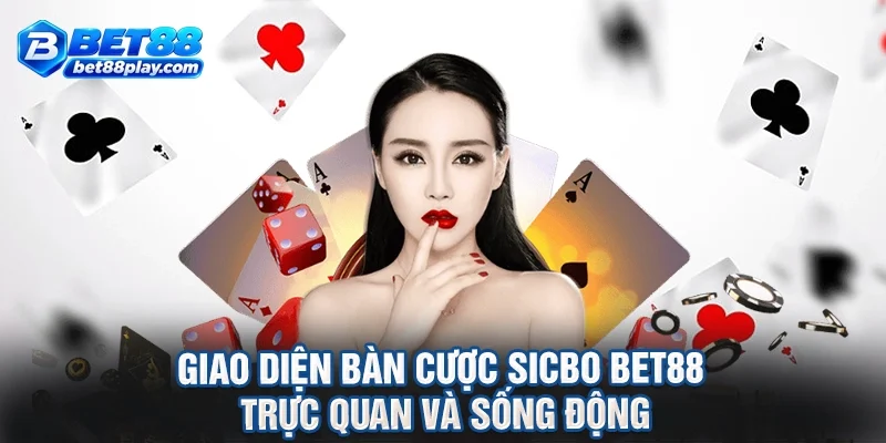 Giao diện bàn cược sicbo BET88 trực quan và sống động